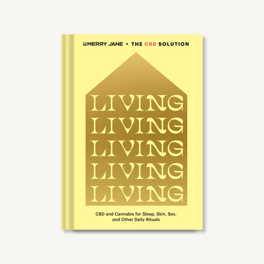 Merry Jane’s The CBD Solution: Living