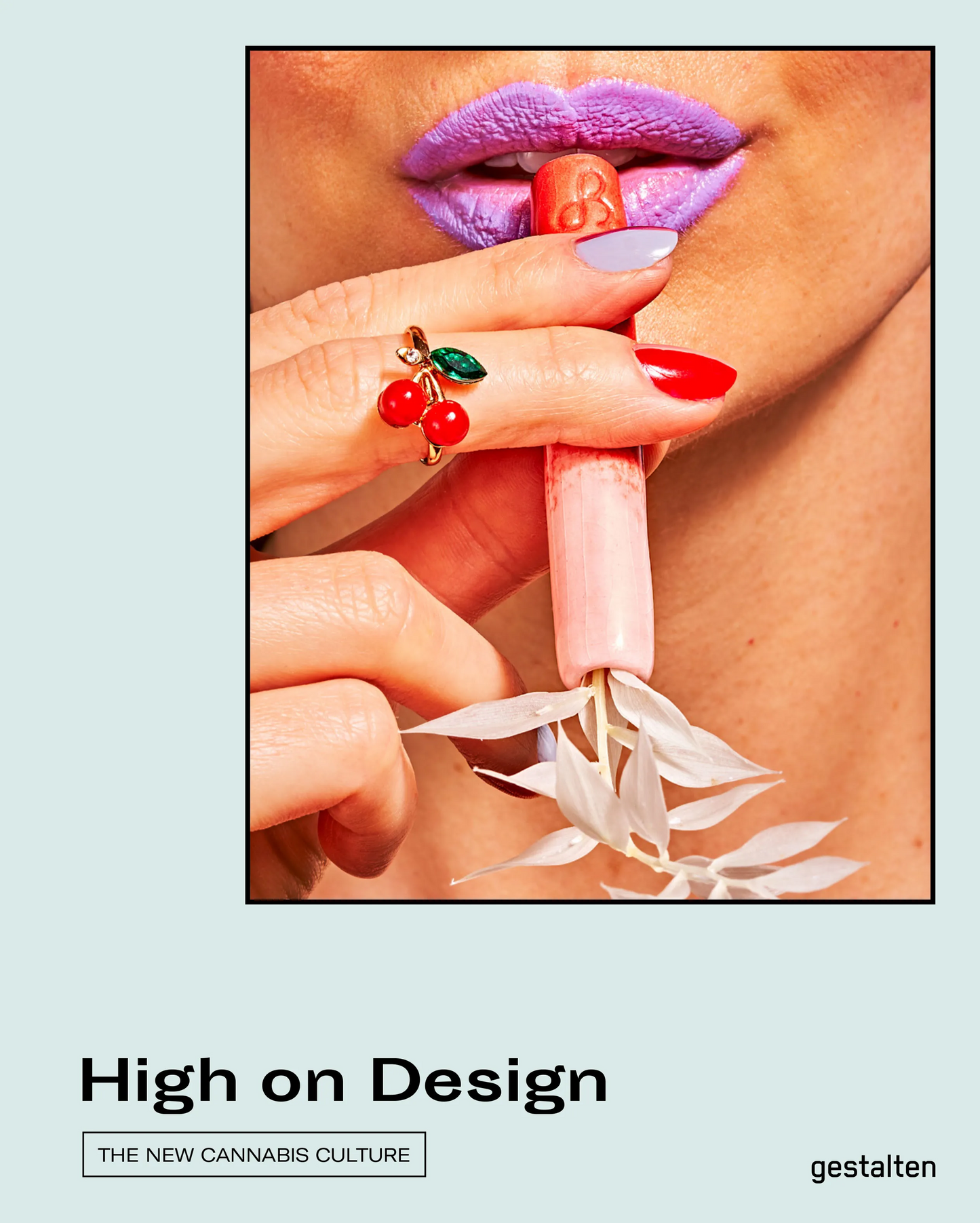 High on Design THE NEW CANNABIS CULTURE
